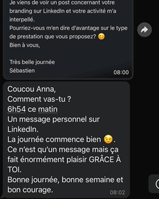 Un message personnel sur LinkedIn à 6h54, ça fait énormément plaisir, grâce à toi